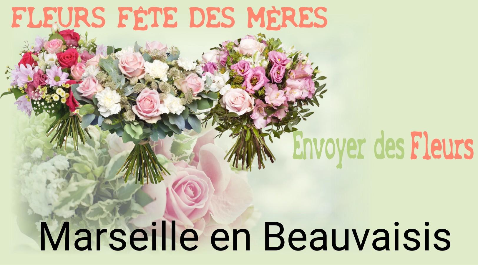 Bouquet de Fête des Mères livré à Marseille-en-Beauvaisis